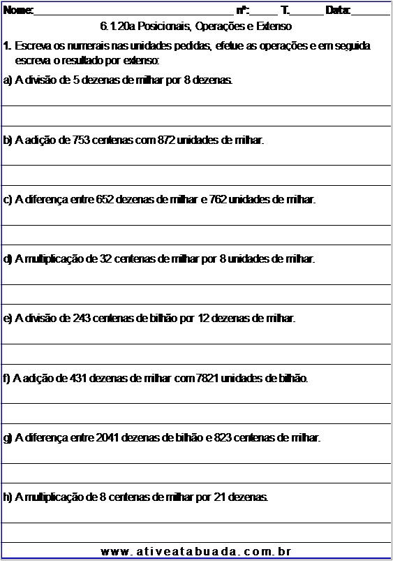 Atividade 6.1.20a Posicionais, Operações e Extenso