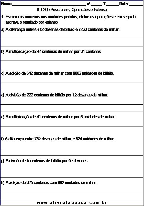 Atividade 6.1.20b Posicionais, Operações e Extenso