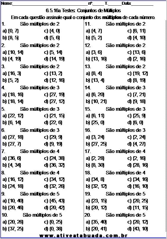 Atividade 6.5.16a Testes: Conjuntos de Múltiplos