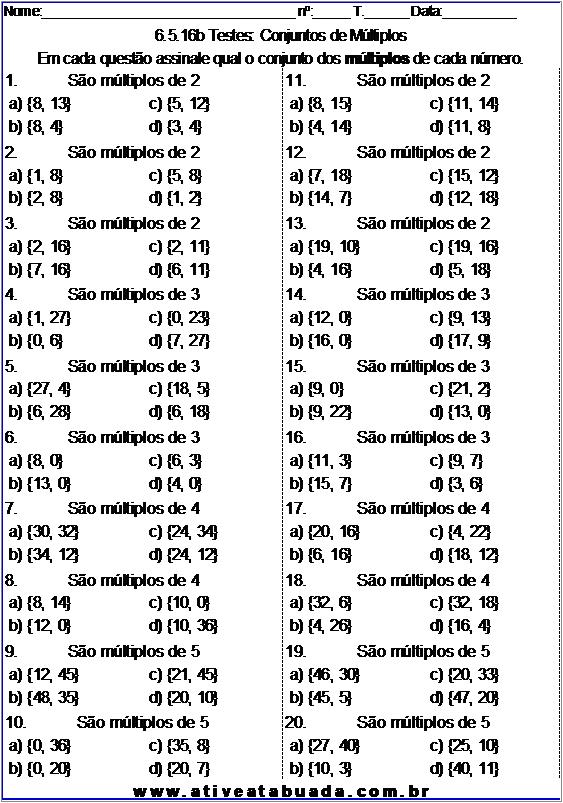 Atividade 6.5.16b Testes: Conjuntos de Múltiplos