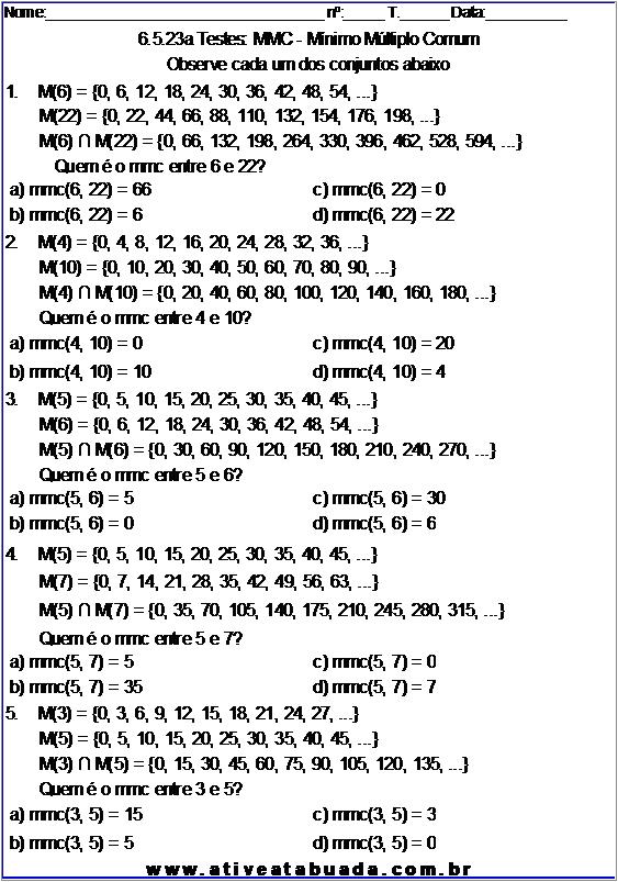 Atividade 6.5.23a Testes: MMC - Mínimo Múltiplo Comum