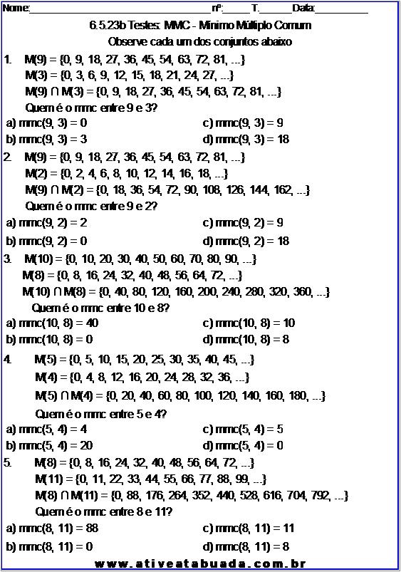 Atividade 6.5.23b Testes: MMC - Mínimo Múltiplo Comum