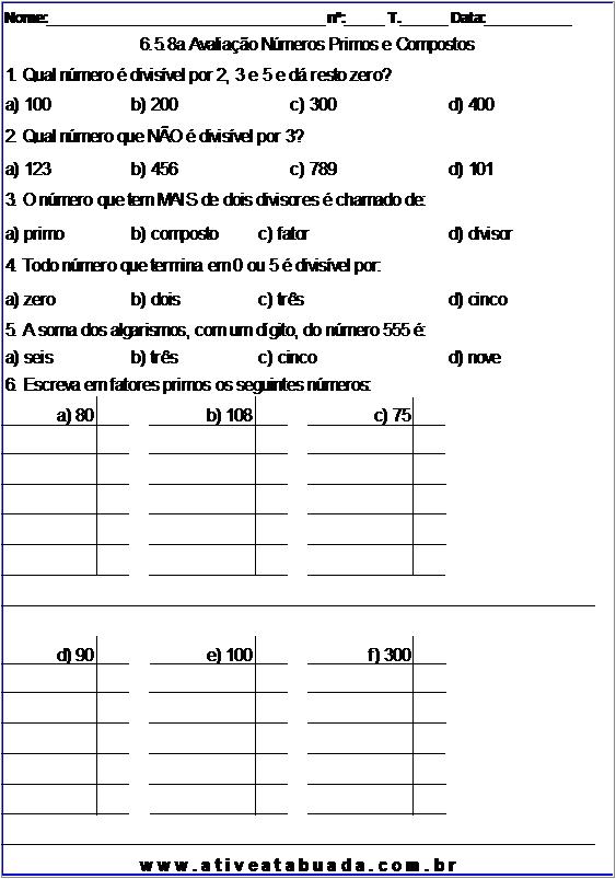 Atividade 6.5.8a Avaliação Números Primos e Compostos