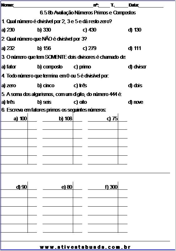 Atividade 6.5.8b Avaliação Números Primos e Compostos