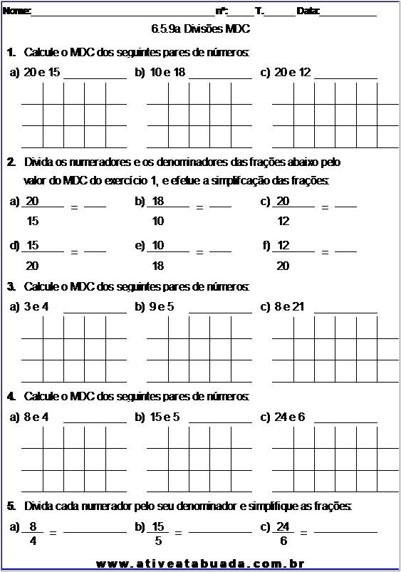 Atividade 6.5.9a Divisões MDC