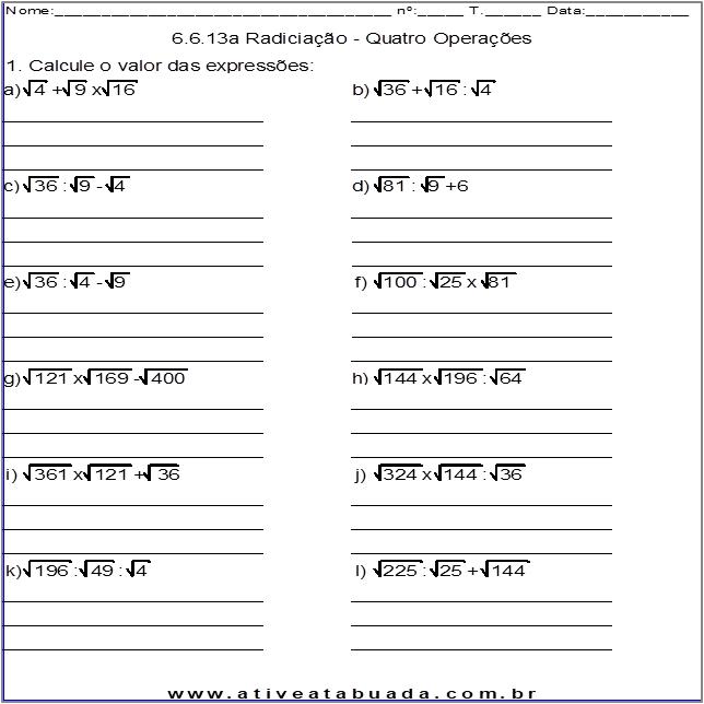 Atividade 6.6.13a Radiciação - Quatro Operações
