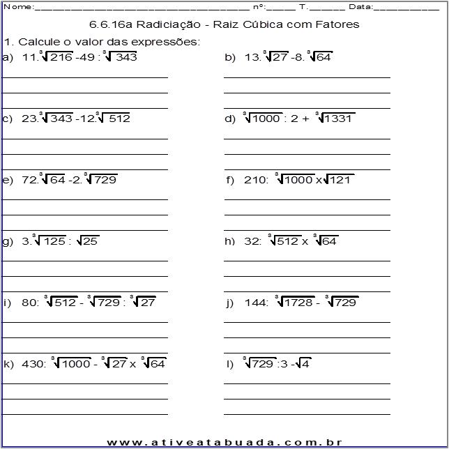 Atividade 6.6.16a Radiciação - Raiz Cúbica com Fatores