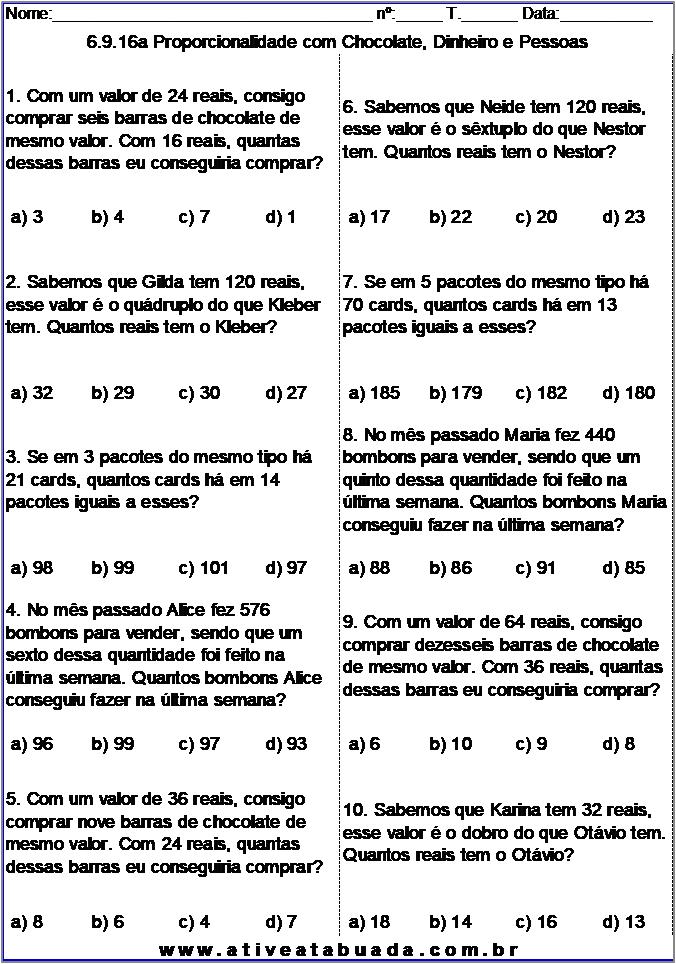 Atividade 6.9.16a Proporcionalidade com Chocolate, Dinheiro e Pessoas