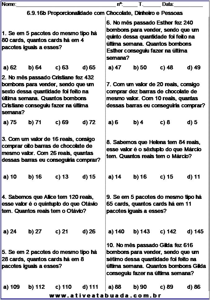 Atividade 6.9.16b Proporcionalidade com Chocolate, Dinheiro e Pessoas