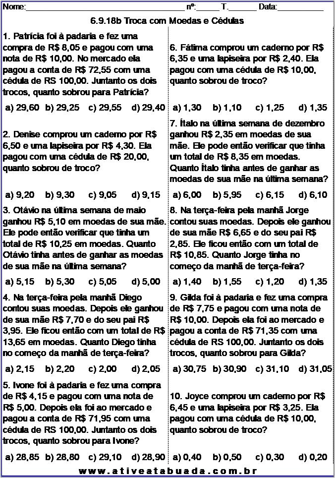 Atividade 6.9.18b Troca com Moedas e Cédulas