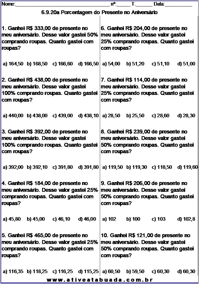 Atividade 6.9.20a Porcentagem do Presente no Aniversário