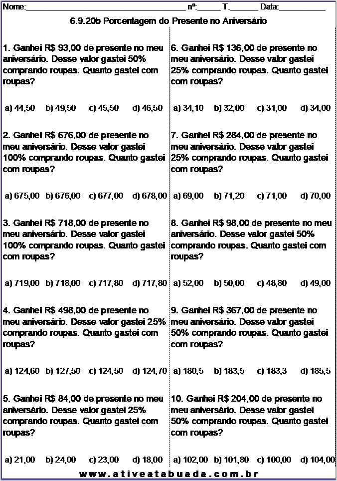 Atividade 6.9.20b Porcentagem do Presente no Aniversário