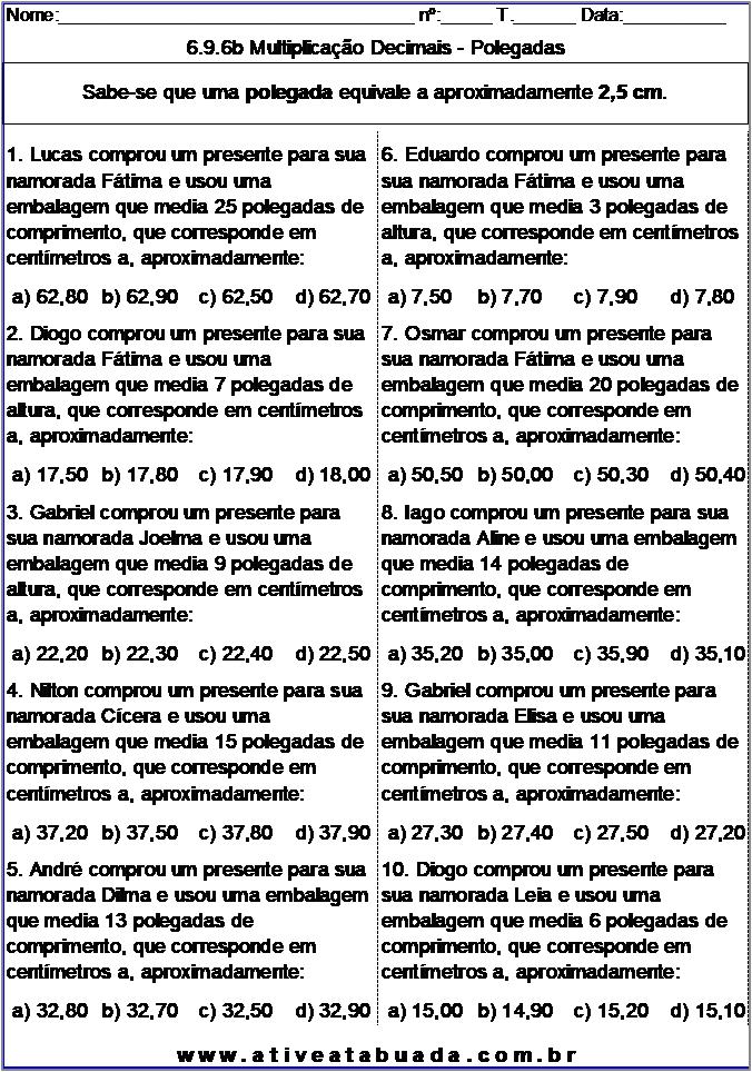 Atividade 6.9.6b Multiplicação Decimais - Polegadas