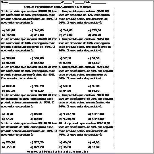 Atividade 6.10.9b Porcentagem com Aumentos e Descontos