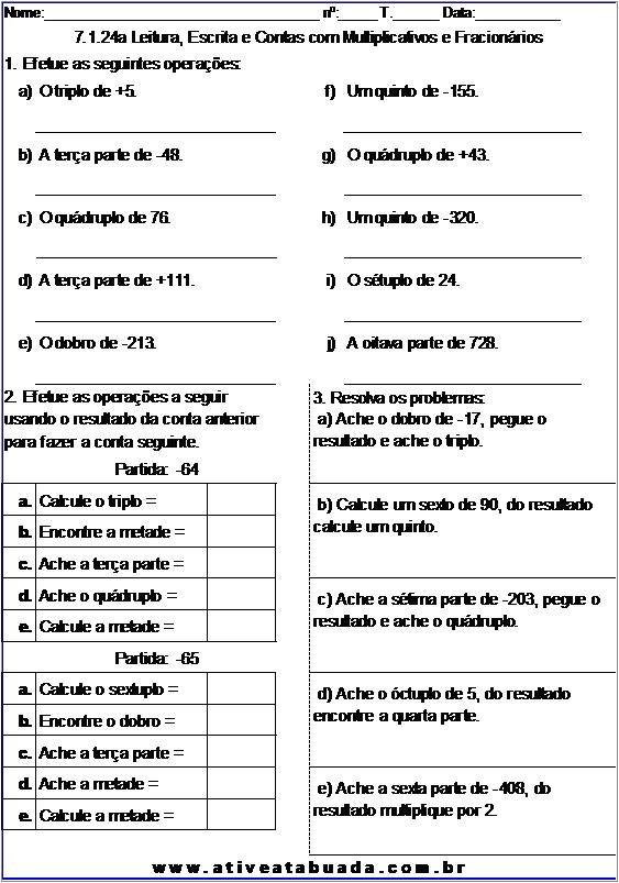 Atividade 7.1.24a Leitura, Escrita e Contas com Multiplicativos e Fracionários