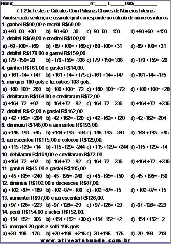 Atividade 7.1.29a Testes e Cálculos Com Palavras Chaves de Números Inteiros