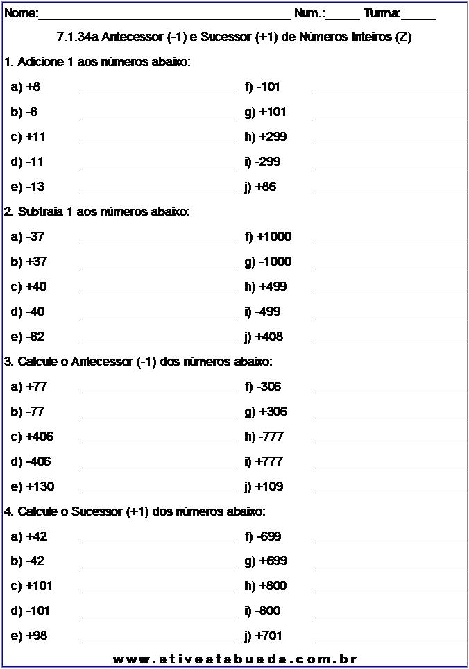 Atividade 7.1.34a Antecessor (-1) e Sucessor (+1) de Números Inteiros (Z)