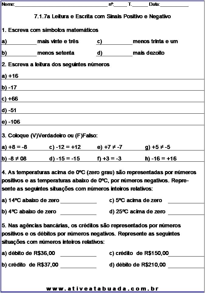 Atividade 7.1.7a Leitura e Escrita com Sinais Positivo e Negativo