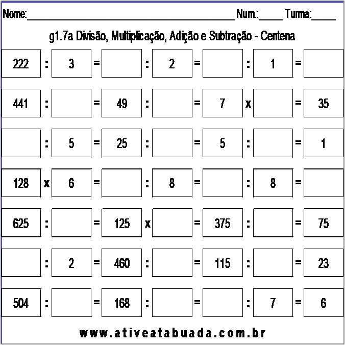 Atividade g1.7a Divisão, Multiplicação, Adição e Subtração - Centena