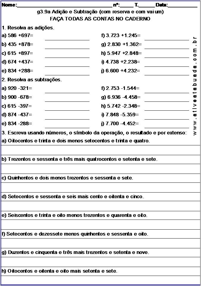 Atividade g3.9a Adição e Subtração (com reserva e com vai um)