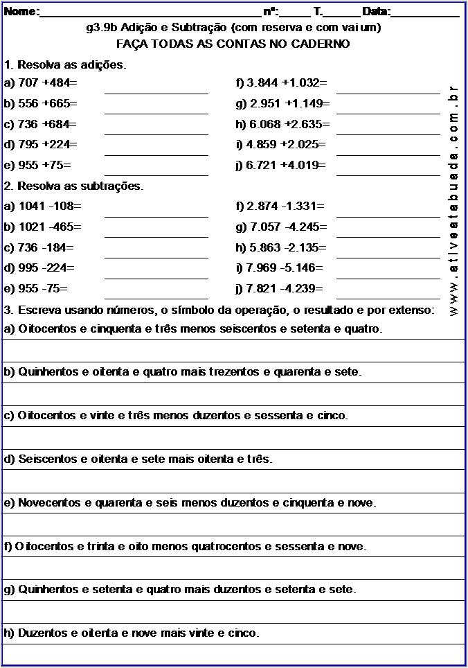 Atividade g3.9b Adição e Subtração (com reserva e com vai um)