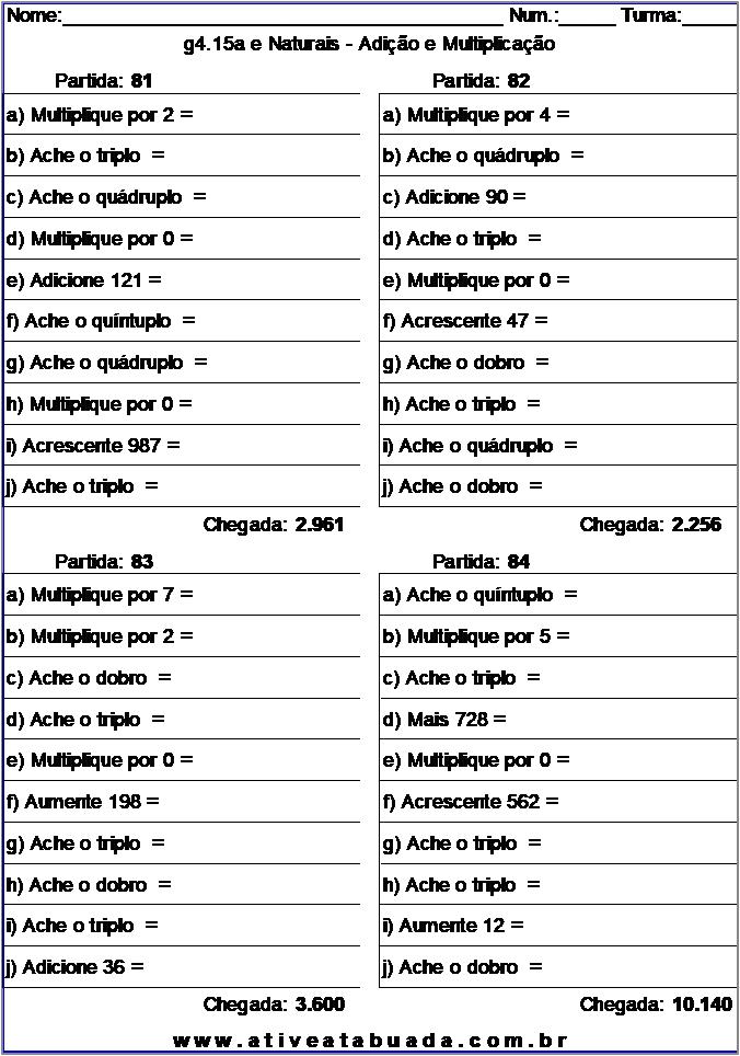 Atividade g4.15a e Naturais - Adição e Multiplicação