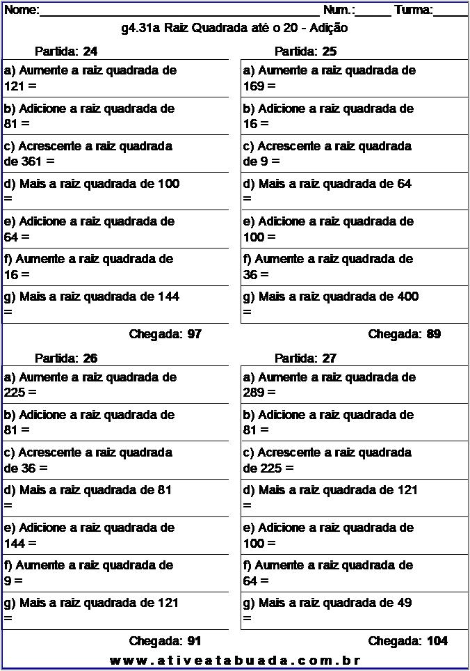 Atividade g4.31a Raiz Quadrada até o 20 - Adição