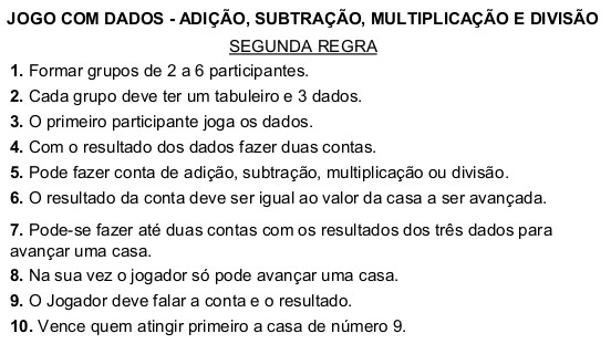 Imagem da Segunda Rega do Jogo de tabuleiro com Dados, operações de adição, subtração, multiplicação e divisão